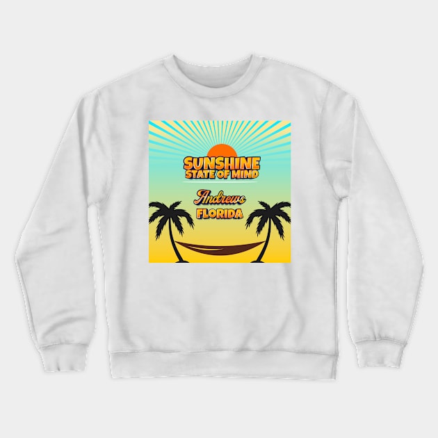 Andrews Florida - Sunshine State of Mind Crewneck Sweatshirt by Gestalt Imagery